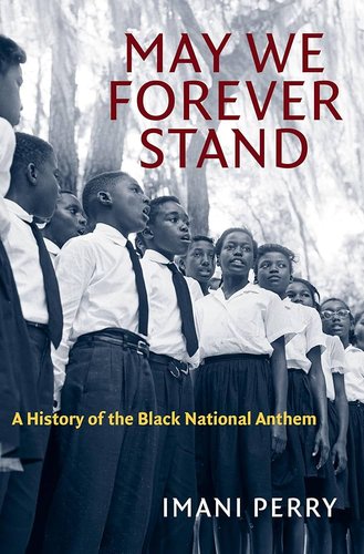 A book cover for "May We Forever Stand" with a blue-tinted photo of young Black children singing.